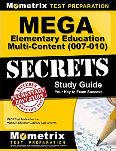 MEGA Elementary Education Multi-Content (007-010) Secrets Study Guide: MEGA Test Review for the Missouri Educator Gateway Assessments - Epub + Converted pdf